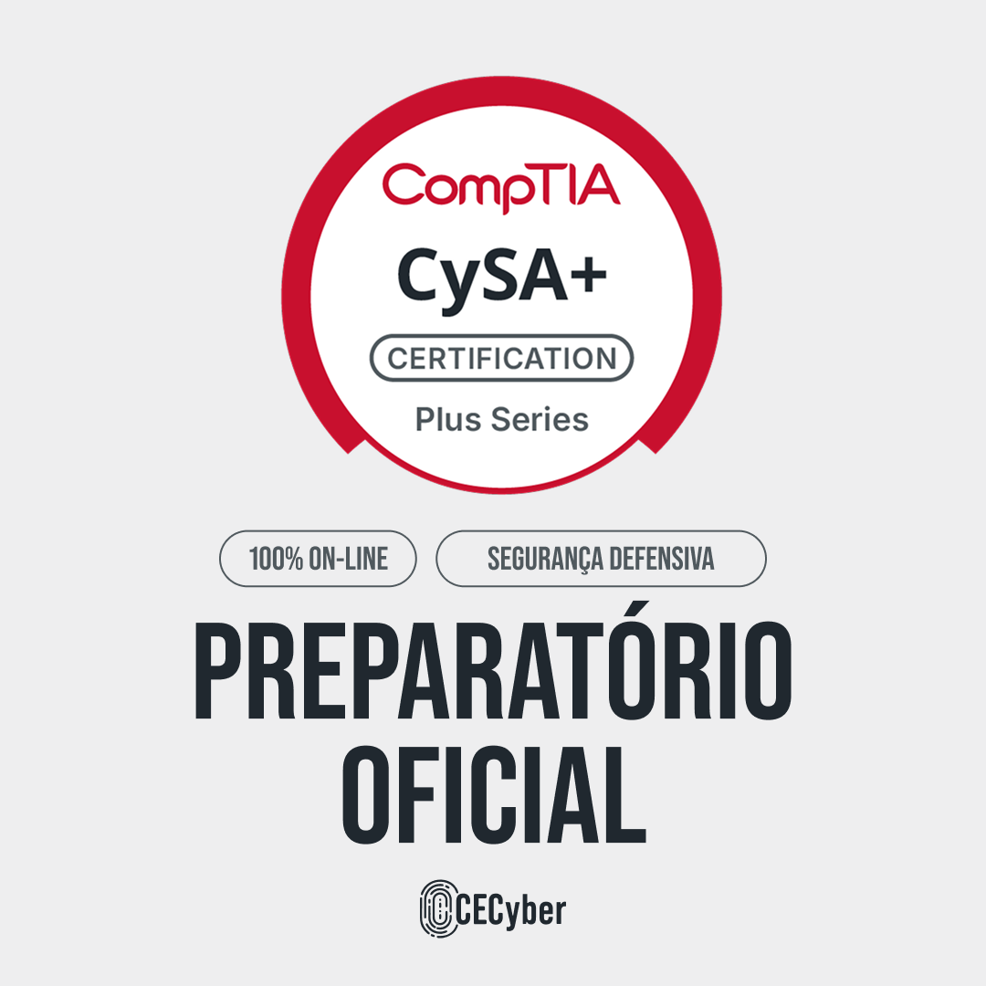 Curso Preparatório Oficial CompTIA CySA+ | Loja Online CECyber