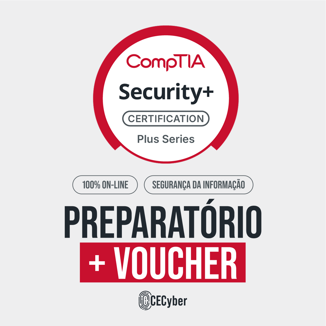 Voucher + Preparatório CompTIA Security+ - CECyber - Loja Online